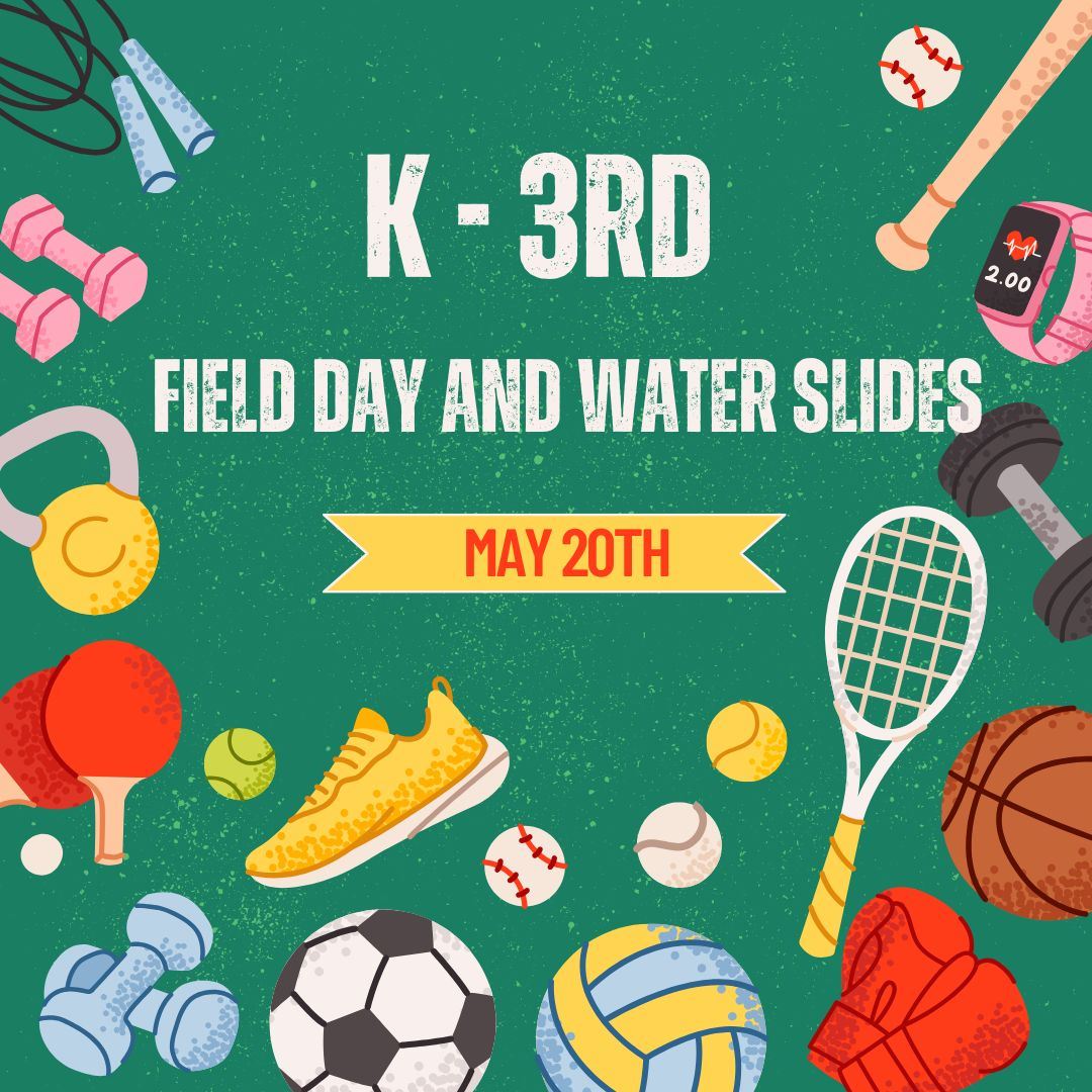  K - 3rd Field Day
